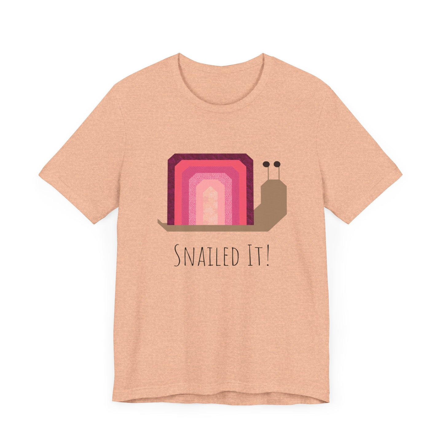 Snailed It!  Short Sleeve Tee